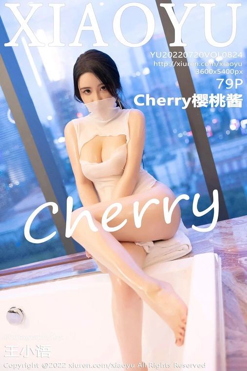 [XIAOYU语画界]2022.07.20 VOL.824 Cherry樱桃酱[79P]