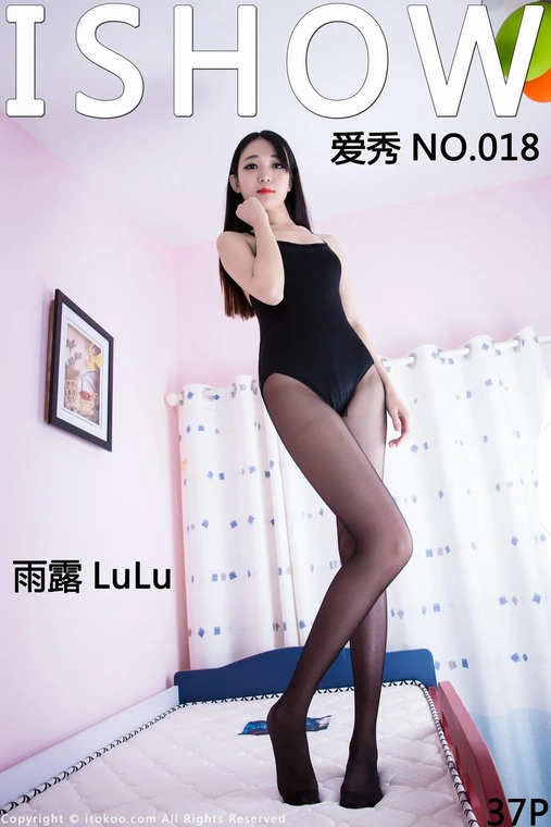 [ISHOW爱秀] 2015.11.22 No.018 雨露LuLu[38P]